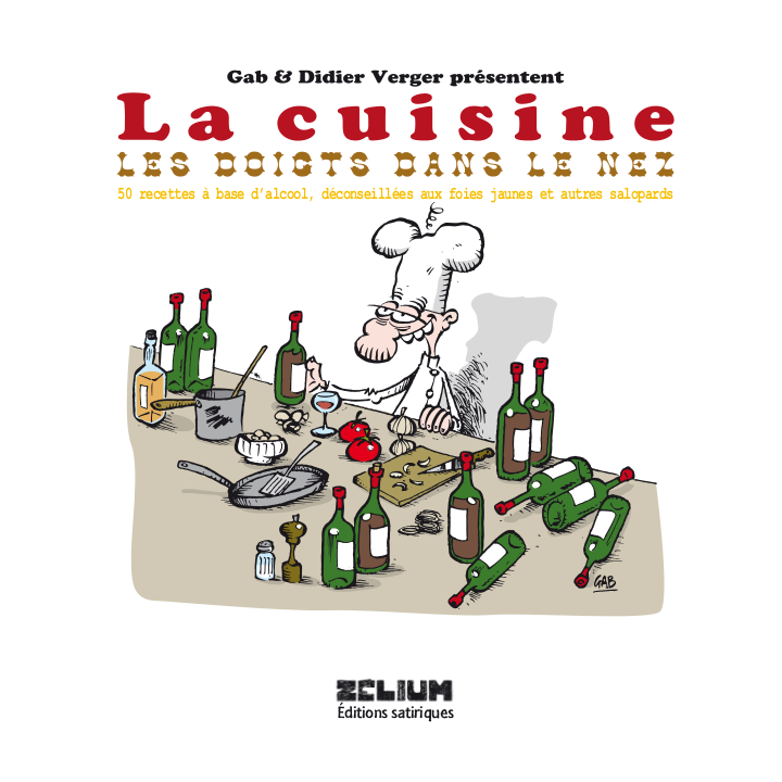 La cuisine les doigts dans le nez - Gab & Didier Verger