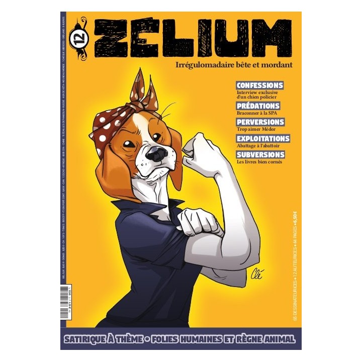 La couve de Zélium 12 animaux dessinée par Clé, avec une Rosie la chienne riveteuse !